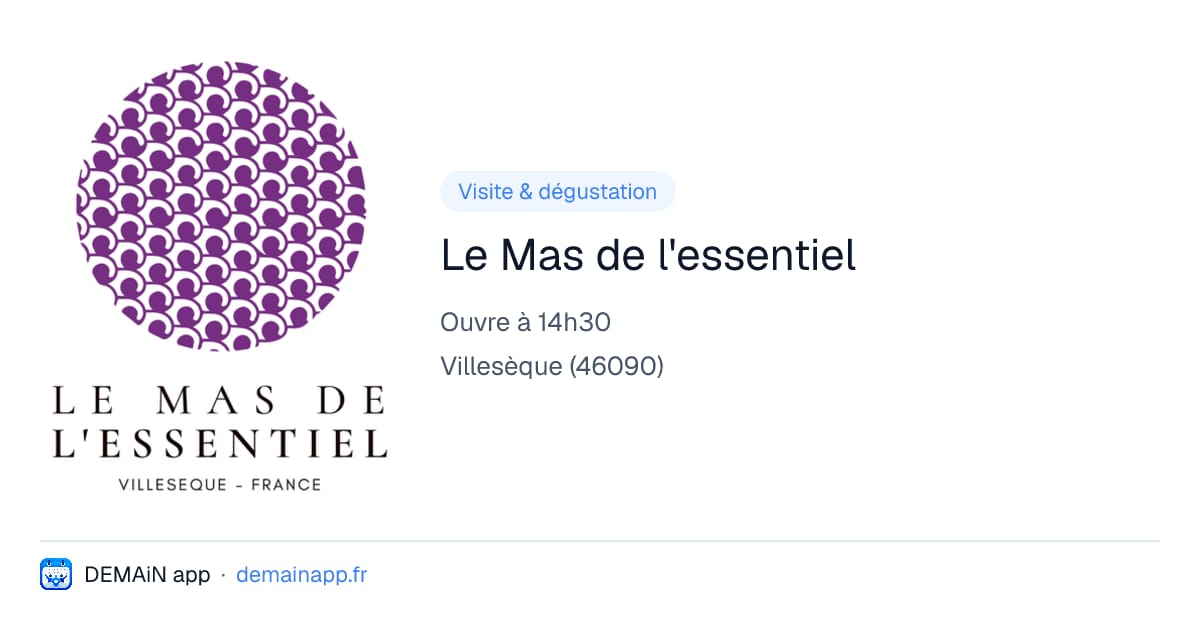 Le Mas de l'essentiel — Villesèque