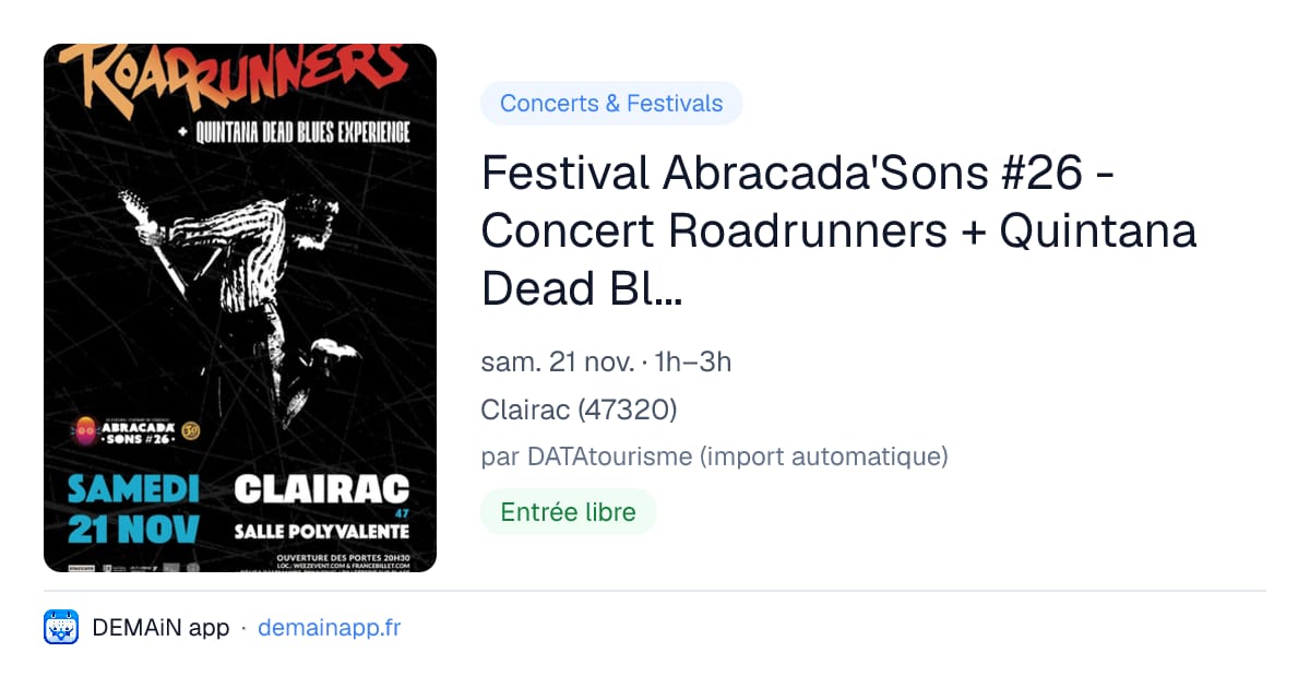 Festival Abracada'Sons #26 - Concert Roadrunners + Quintana Dead Blues Experience — Clairac