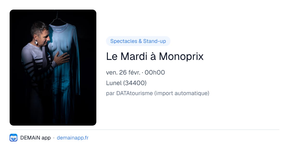 Le Mardi à Monoprix — Lunel