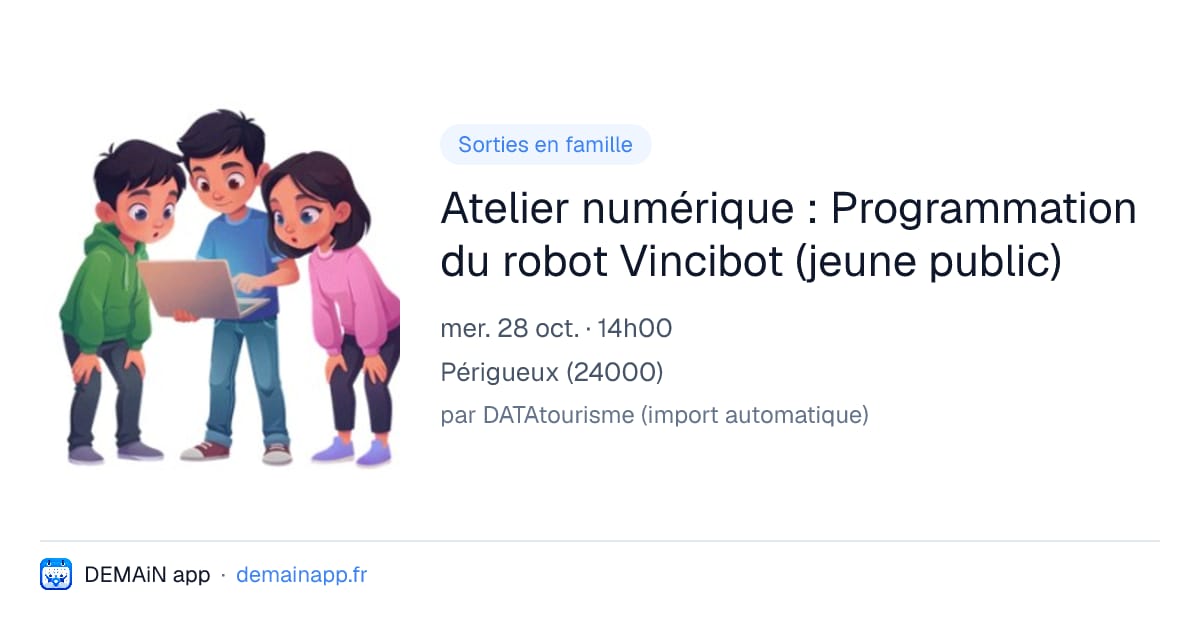 Atelier numérique : Programmation du robot Vincibot (jeune public) — Périgueux