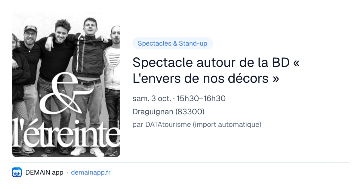 Spectacle autour de la BD « L'envers de nos décors » — Draguignan