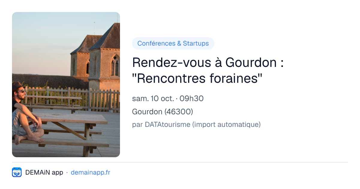 Rendez-vous à Gourdon : ''Rencontres foraines'' — Gourdon