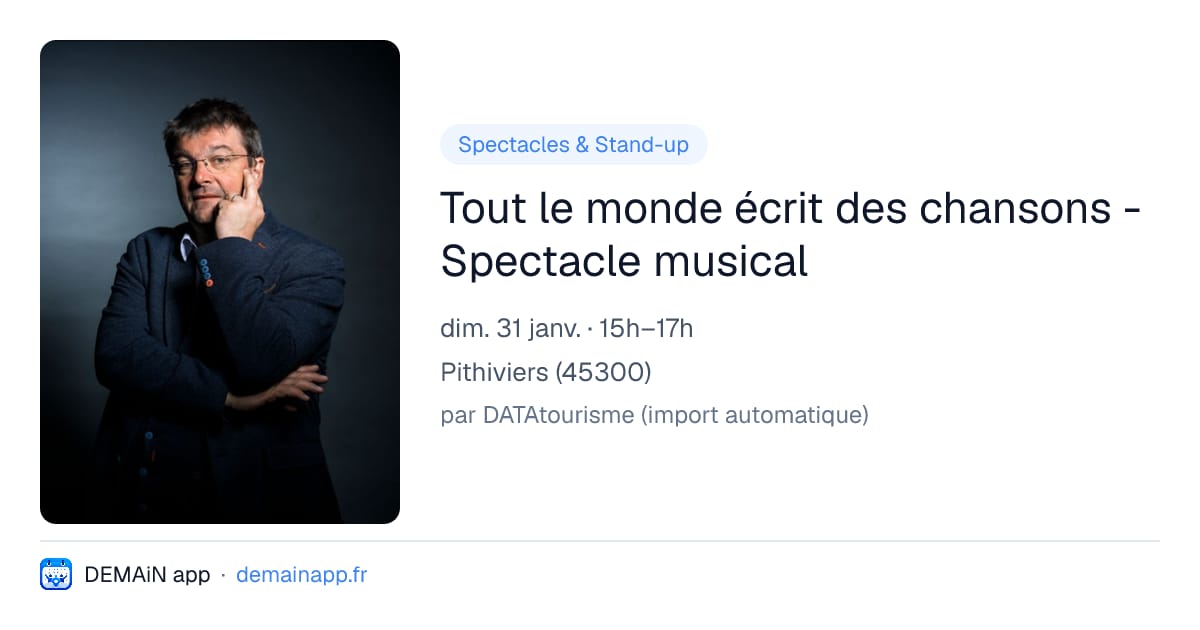 Tout le monde écrit des chansons - Spectacle musical — Pithiviers