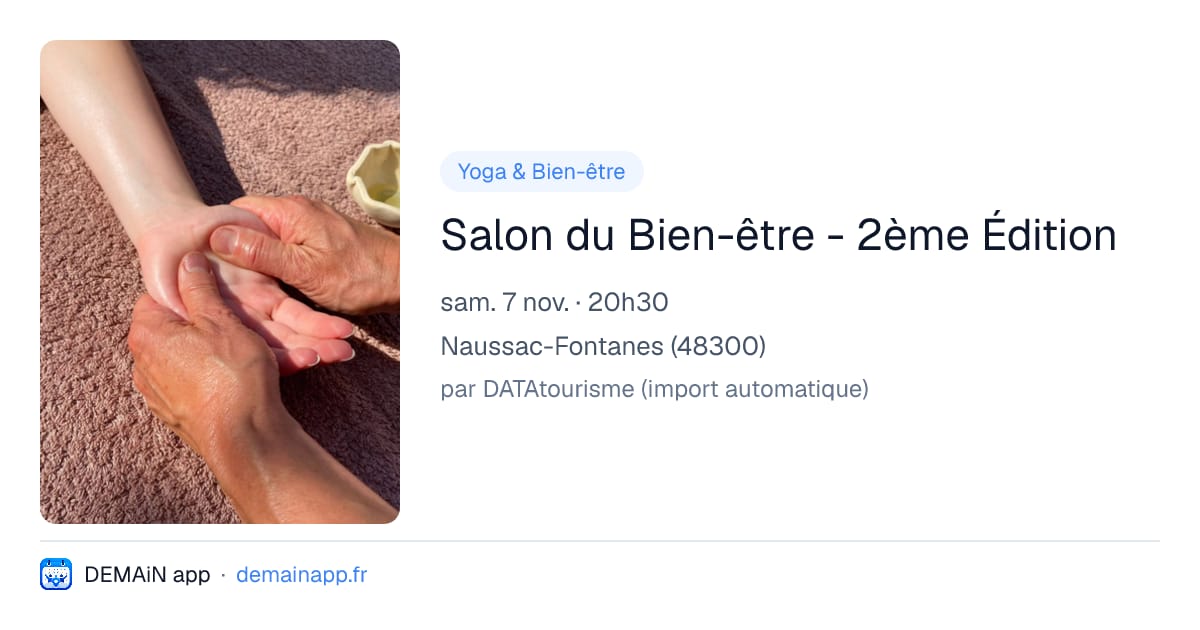 Salon du Bien-être - 2ème Édition — Naussac-Fontanes