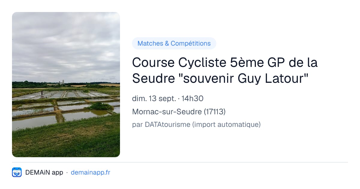 Course Cycliste 5ème GP de la Seudre "souvenir Guy Latour" — Mornac-sur-Seudre