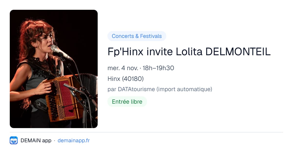 Fp'Hinx invite Lolita DELMONTEIL — Hinx