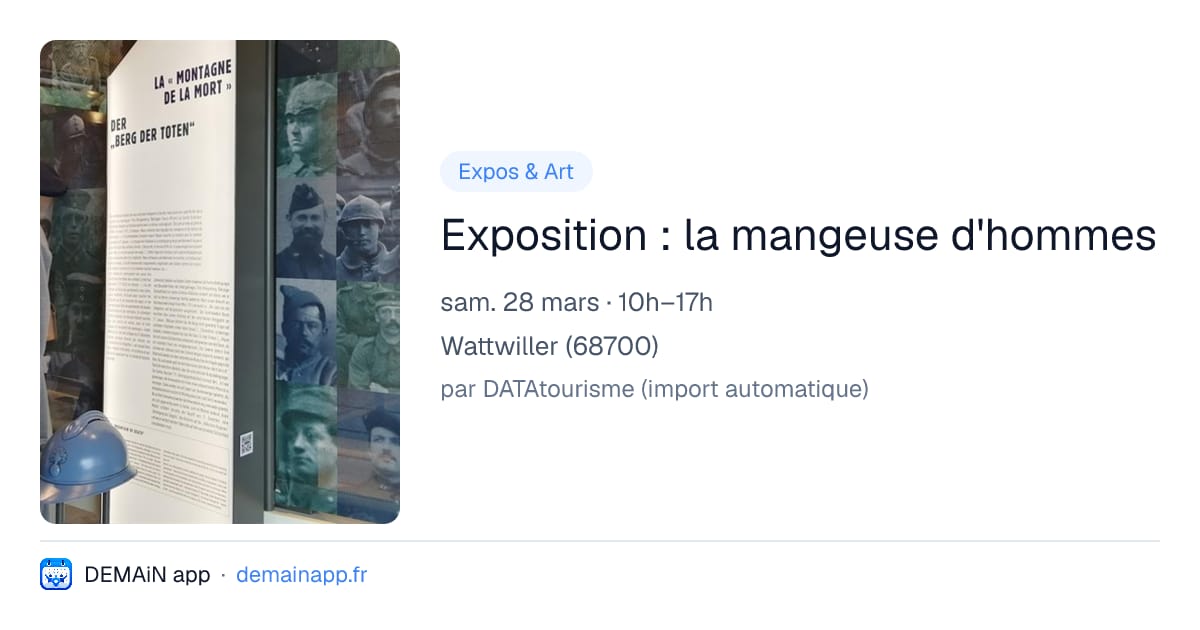 Exposition : la mangeuse d'hommes — Wattwiller