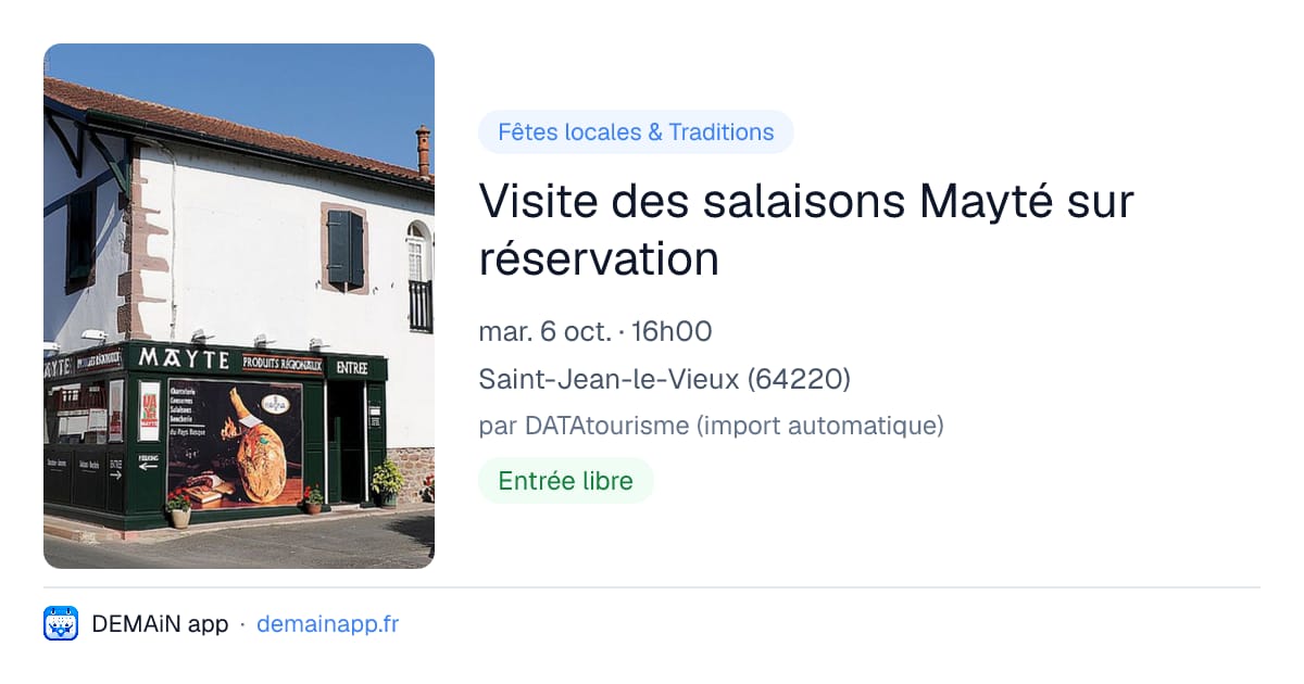 Visite des salaisons Mayté sur réservation — Saint-Jean-le-Vieux