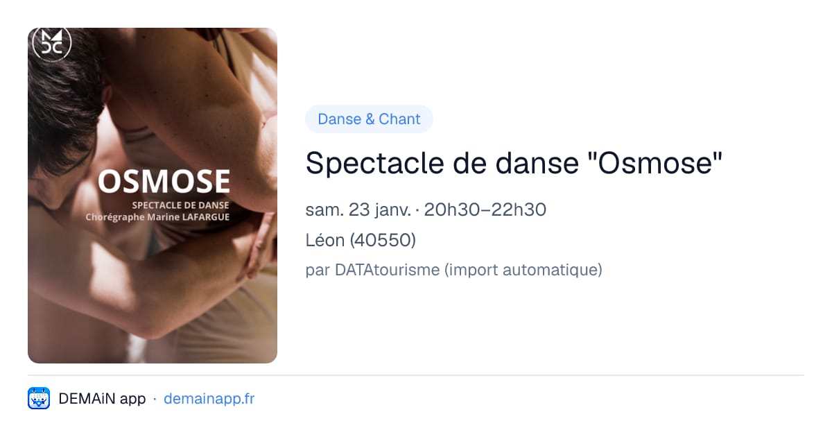 Spectacle de danse "Osmose" — Léon