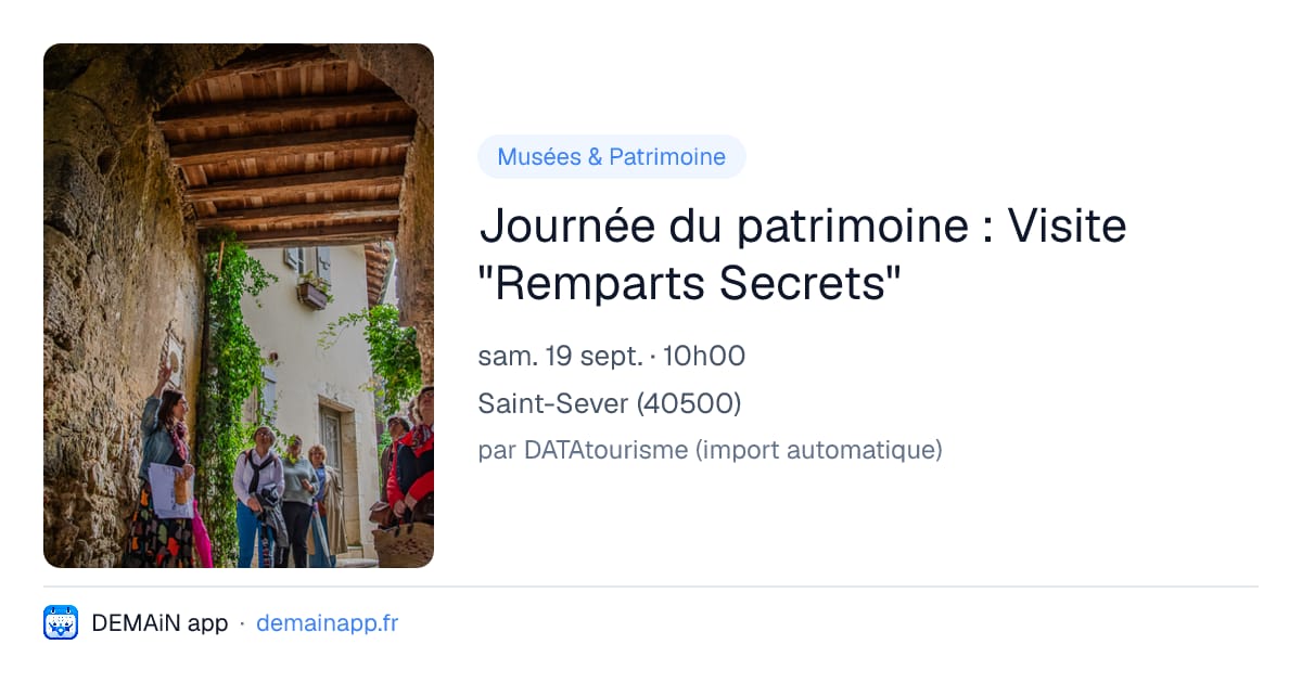 Journée du patrimoine : Visite "Remparts Secrets" — Saint-Sever