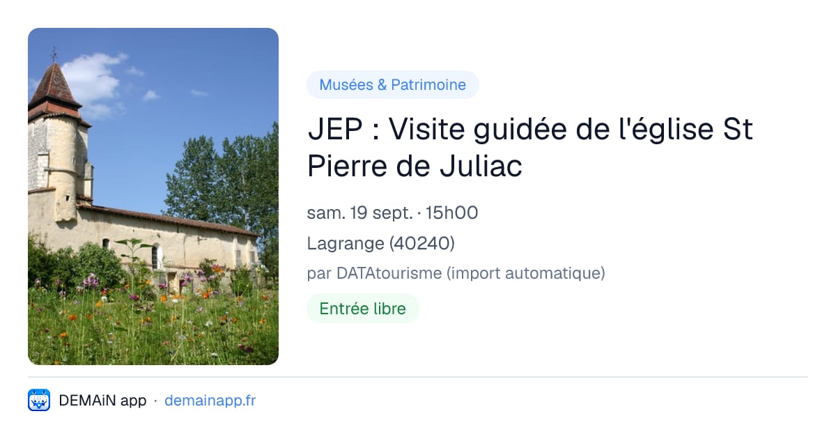 JEP : Visite guidée de l'église St Pierre de Juliac — Lagrange