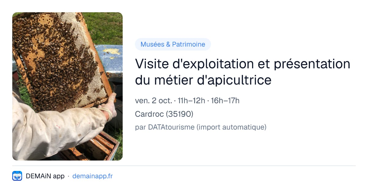 Visite d'exploitation et présentation du métier d'apicultrice — Cardroc