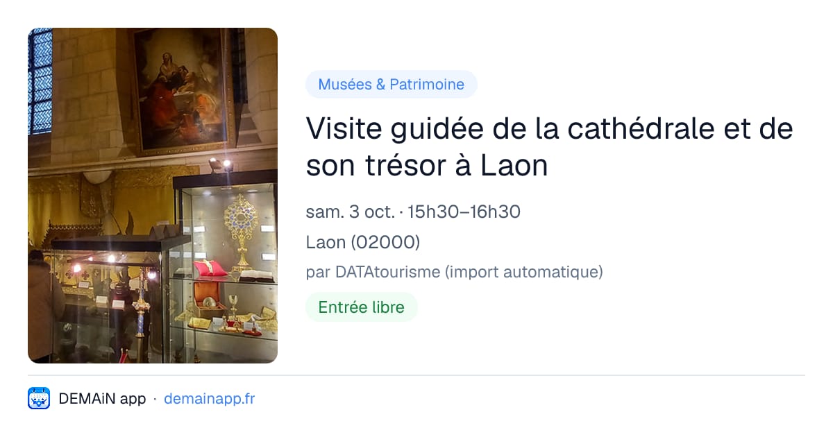 Visite guidée de la cathédrale et de son trésor à Laon — Laon