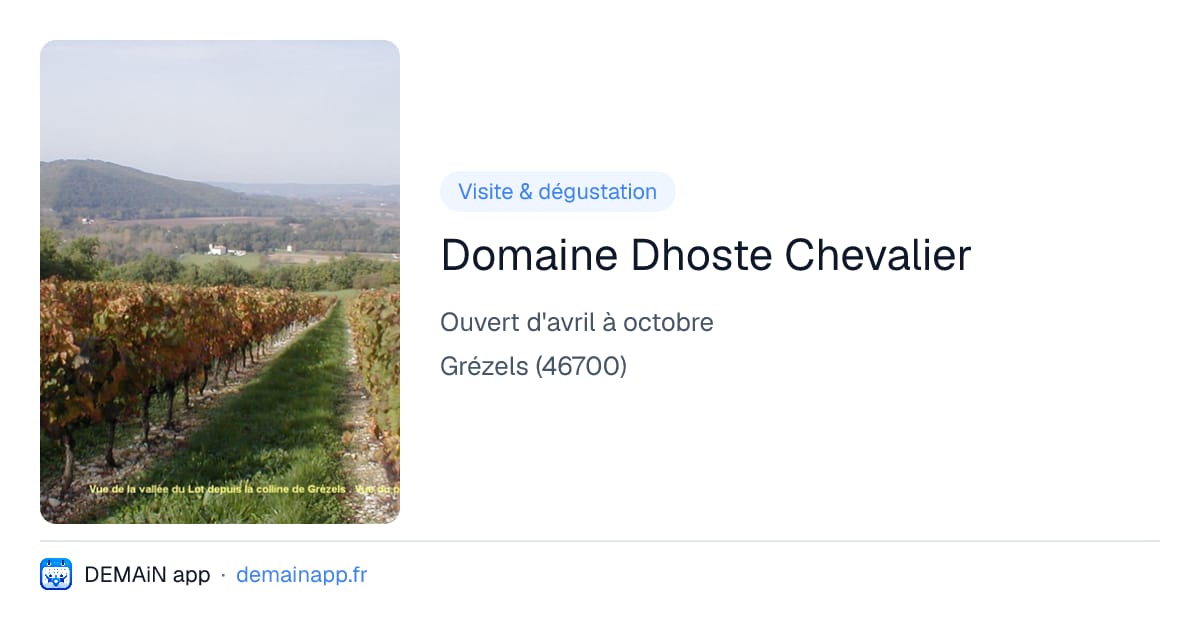 Domaine Dhoste Chevalier — Grézels