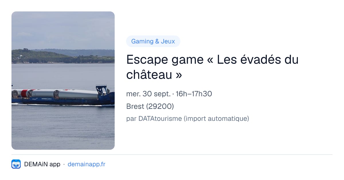Escape game « Les évadés du château » — Brest