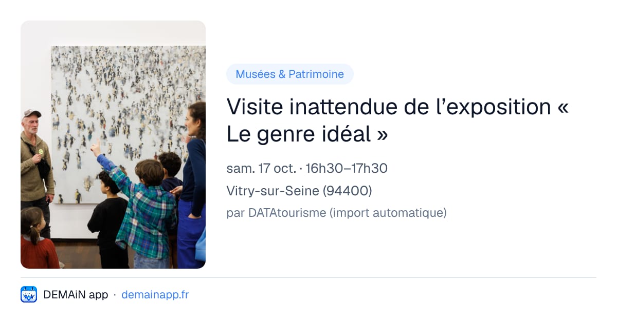 Visite inattendue de l’exposition « Le genre idéal » — Vitry-sur-Seine