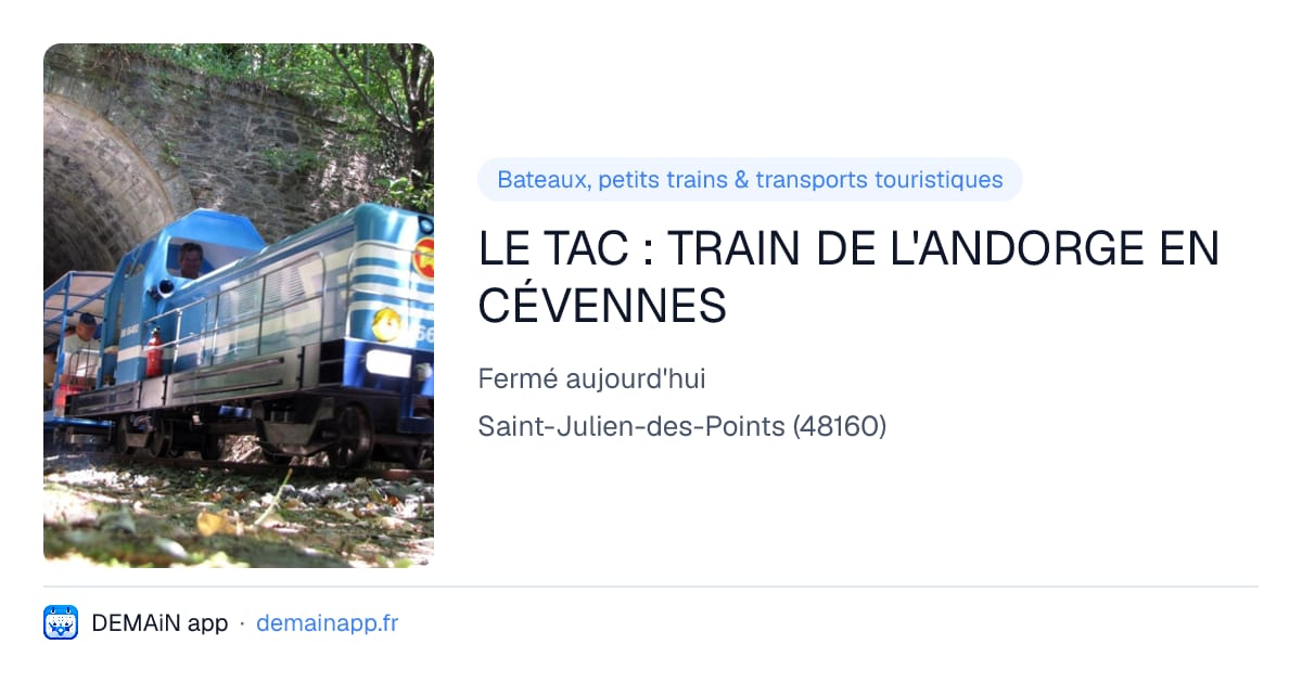 LE TAC : TRAIN DE L'ANDORGE EN CÉVENNES — Saint-Julien-des-Points