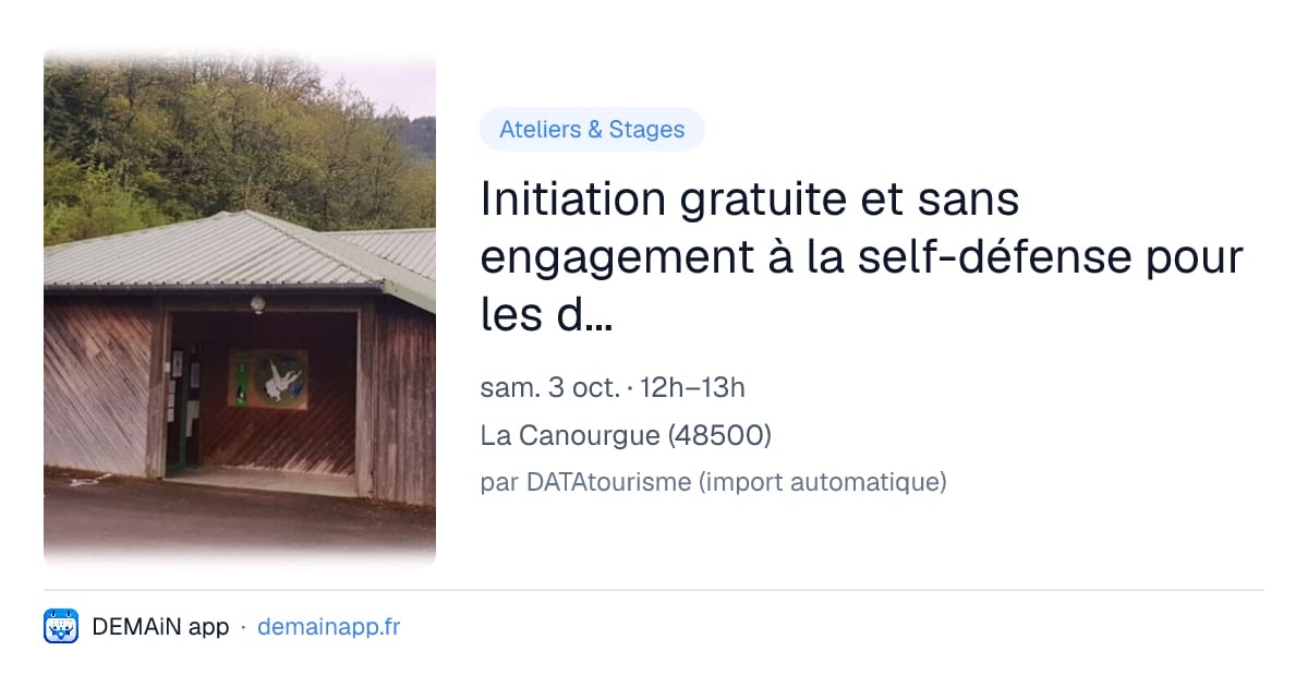Initiation gratuite et sans engagement à la self-défense pour les dames et jeunes-filles à partir de 11 ans — La Canourgue
