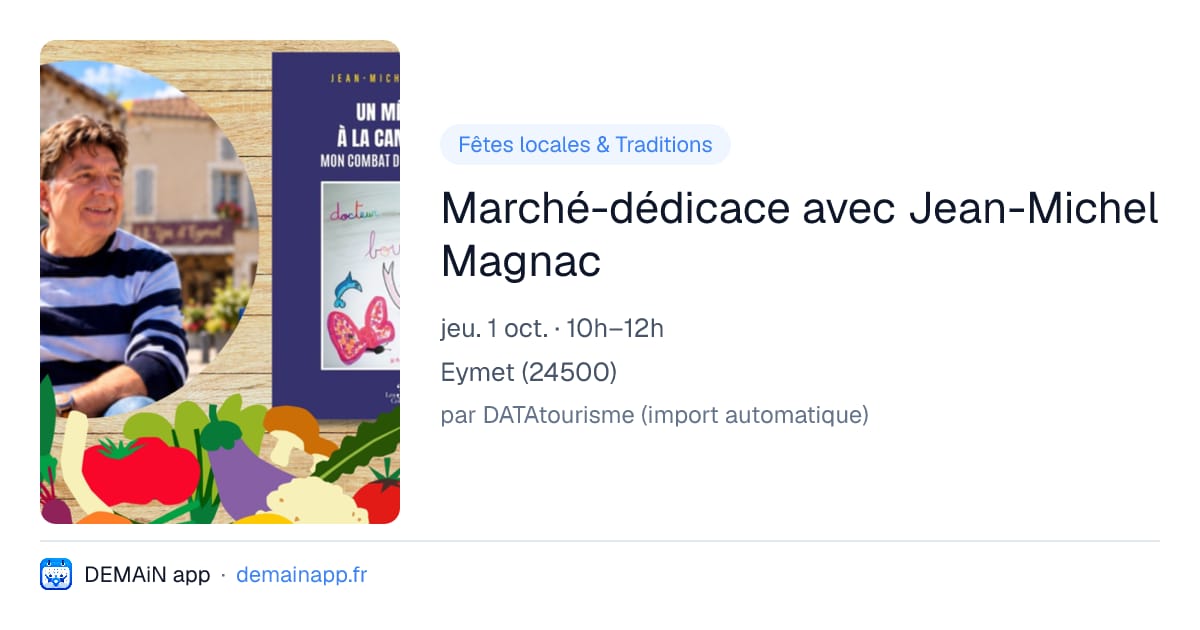 Marché-dédicace avec Jean-Michel Magnac — Eymet
