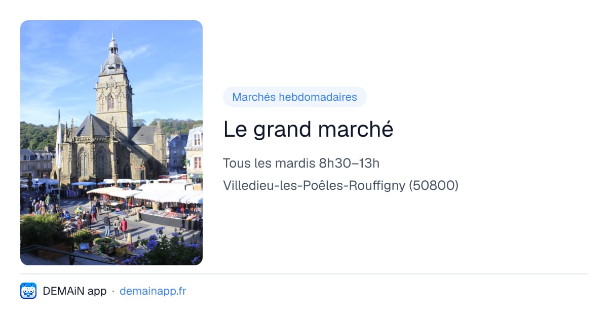 Le grand marché — Villedieu-les-Poêles-Rouffigny