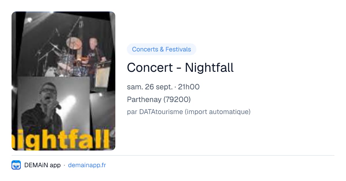 Concert - Nightfall — Parthenay