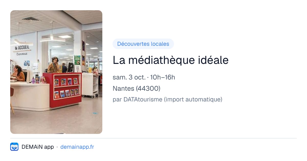 La médiathèque idéale — Nantes