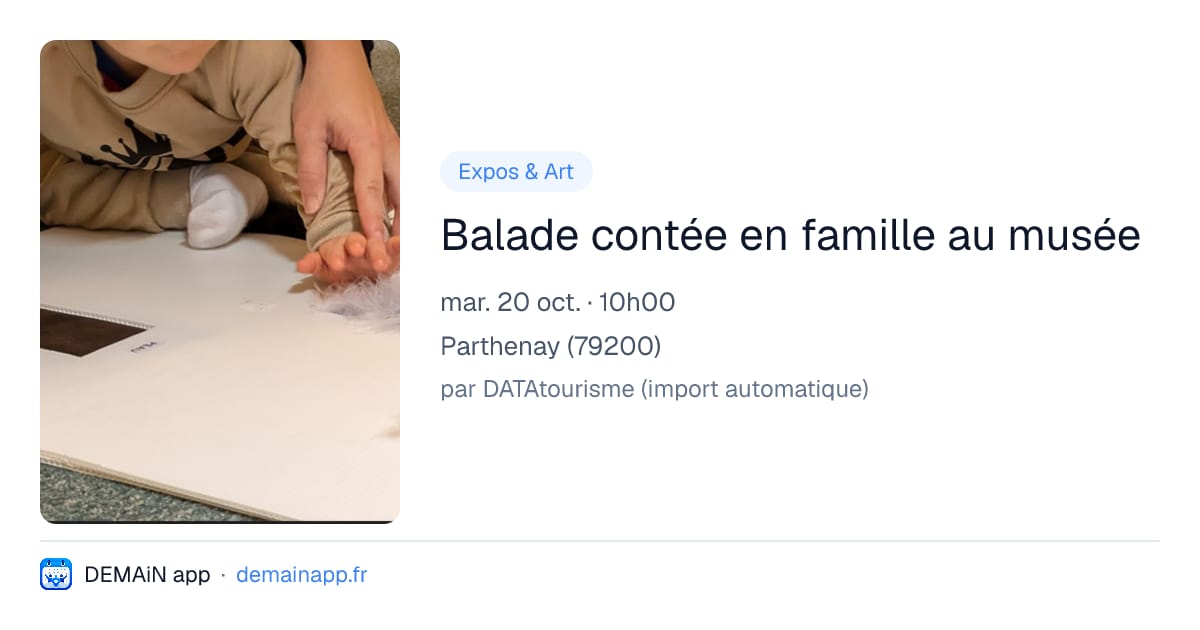 Balade contée en famille au musée — Parthenay