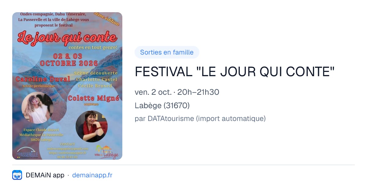 FESTIVAL "LE JOUR QUI CONTE" — Labège