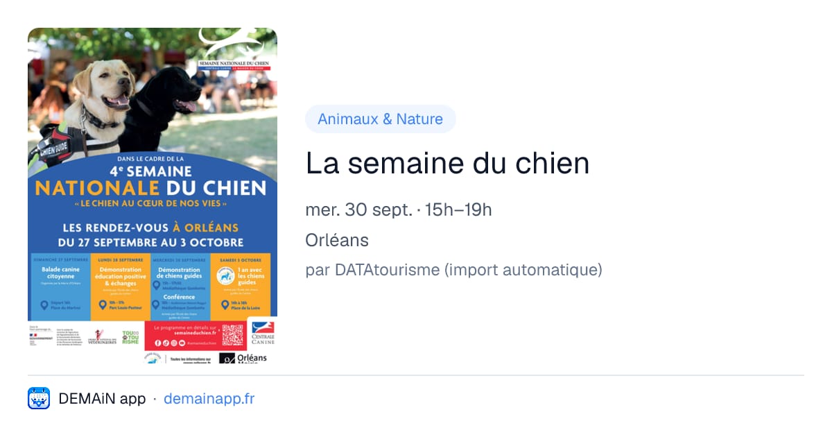 La semaine du chien — Orléans