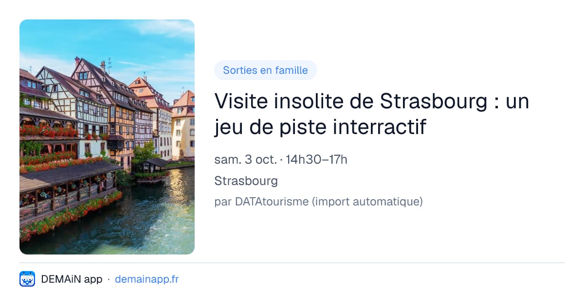 Visite insolite de Strasbourg : un jeu de piste interractif — Strasbourg