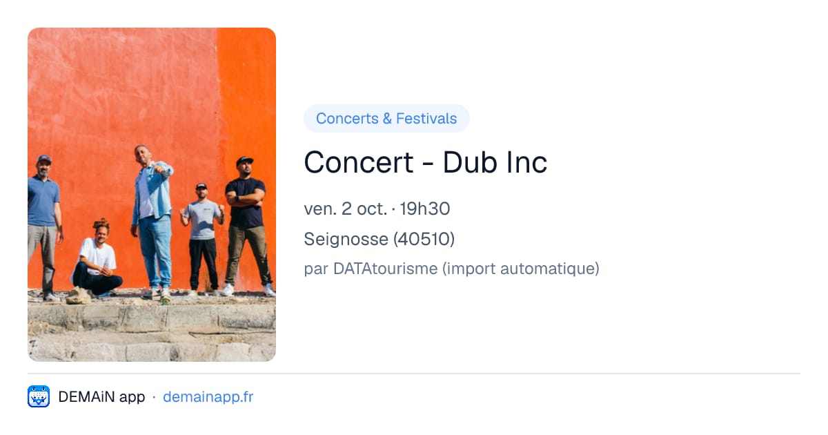 Concert - Dub Inc — Seignosse