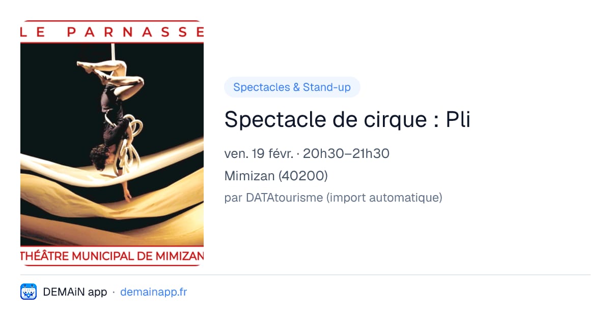 Spectacle de cirque : Pli — Mimizan