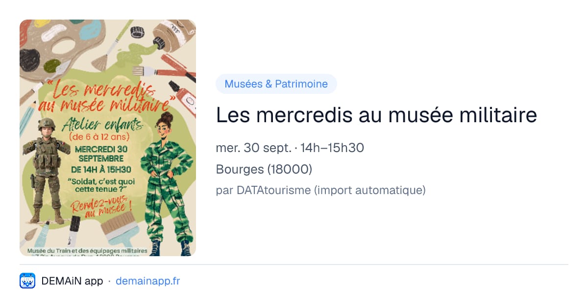Les mercredis au musée militaire — Bourges