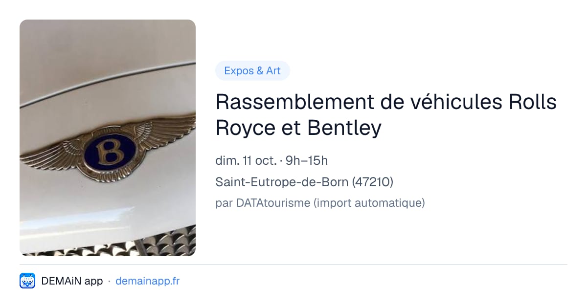 Rassemblement de véhicules Rolls Royce et Bentley — Saint-Eutrope-de-Born