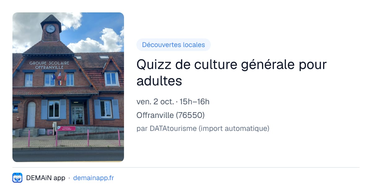 Quizz de culture générale pour adultes — Offranville