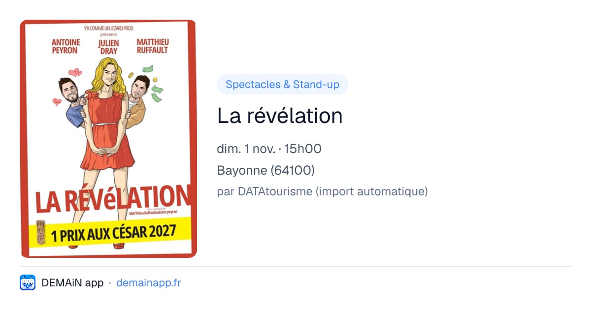La révélation — Bayonne