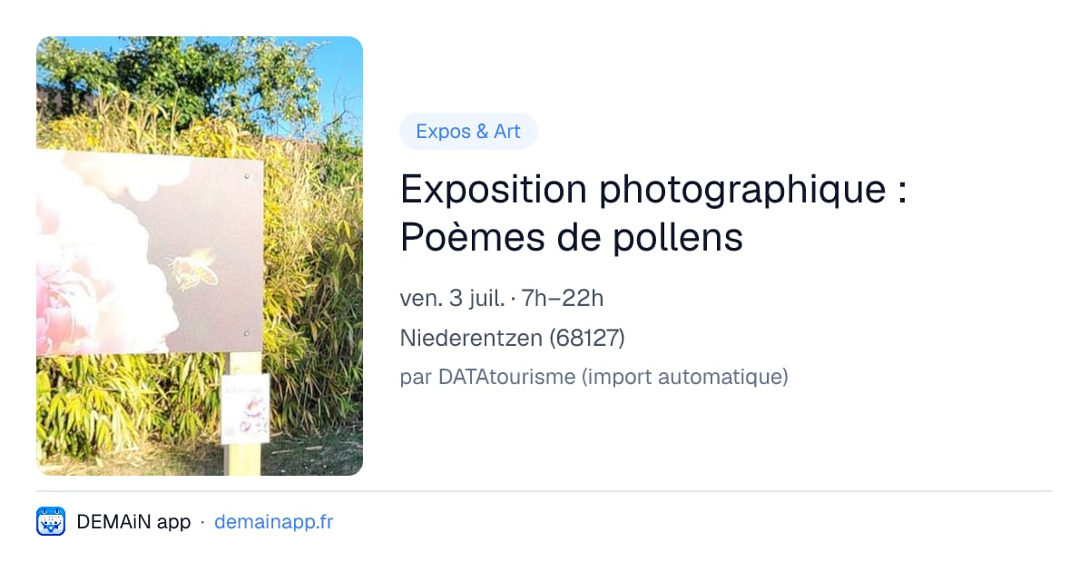 Exposition photographique : Poèmes de pollens — Niederentzen