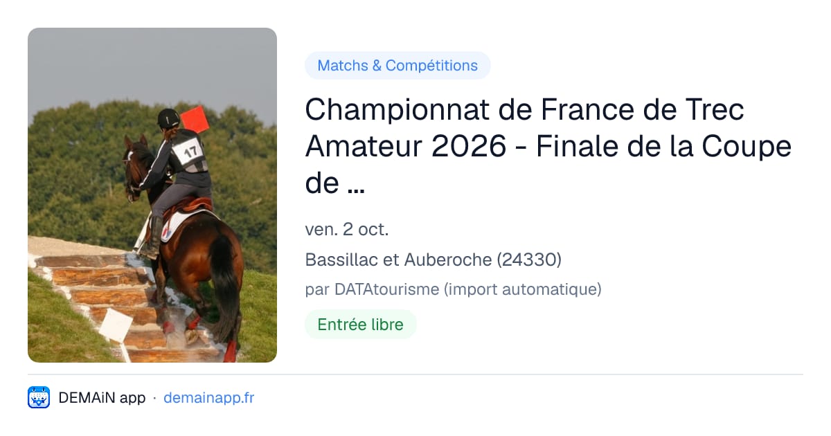 Championnat de France de Trec Amateur 2026 - Finale de la Coupe de France — Bassillac et Auberoche