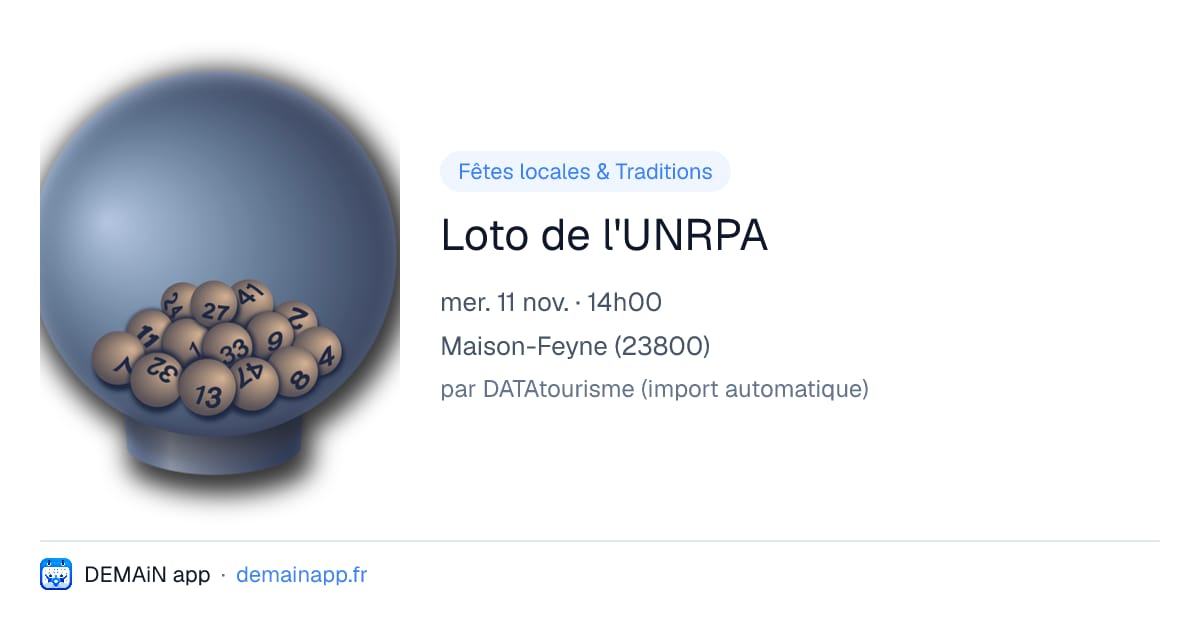 Loto de l'UNRPA — Maison-Feyne