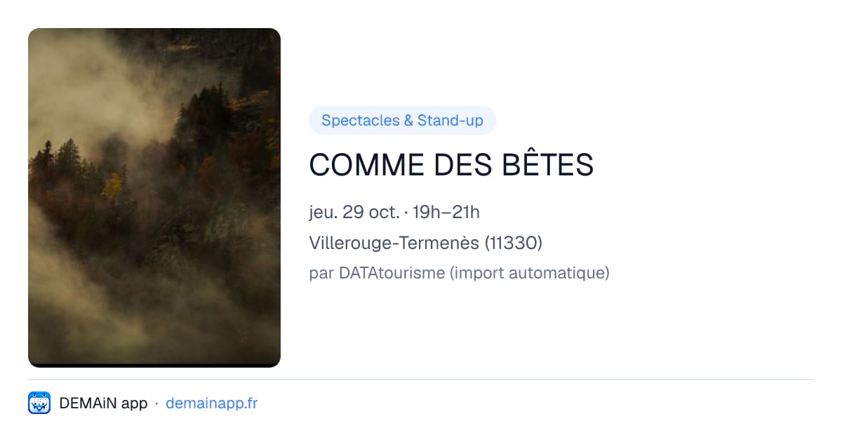 COMME DES BÊTES — Villerouge-Termenès