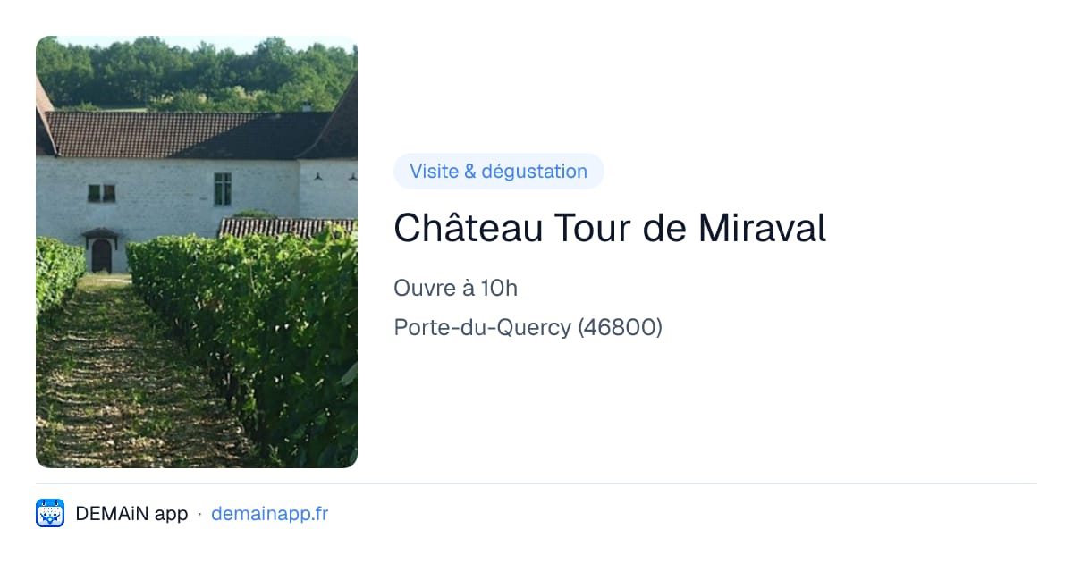 Château Tour de Miraval — Porte-du-Quercy