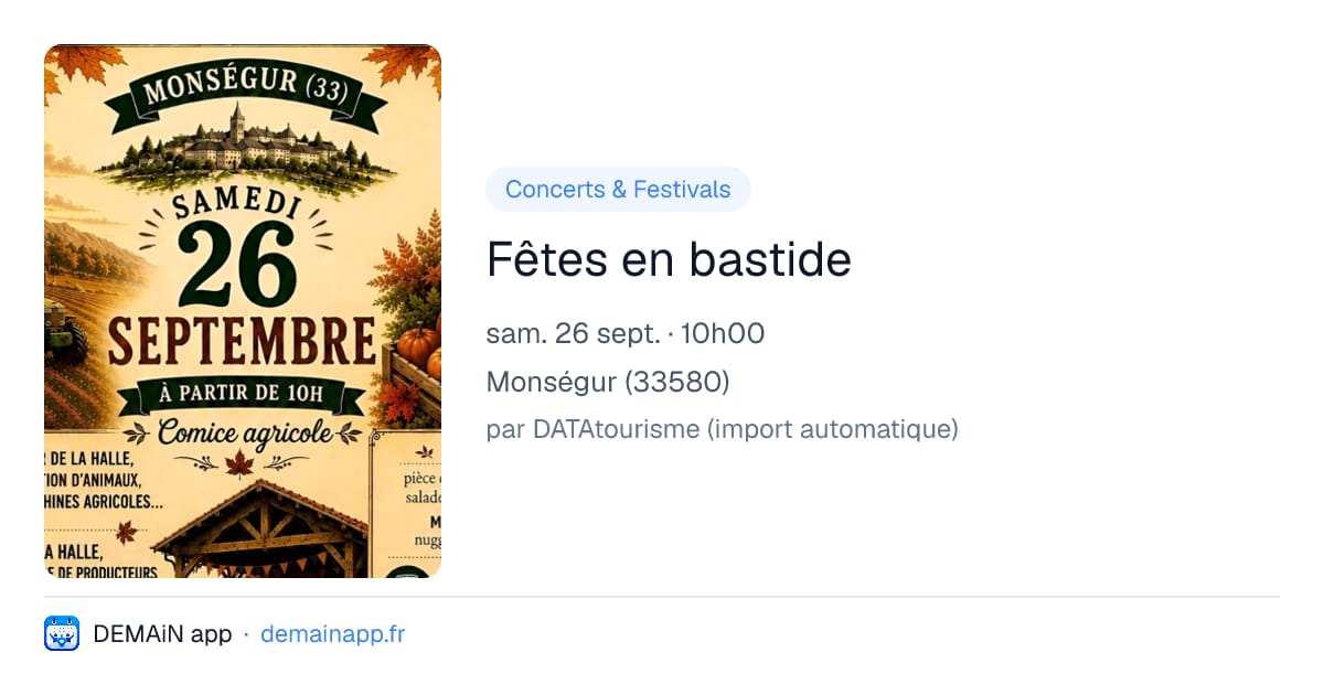 Fêtes en bastide — Monségur
