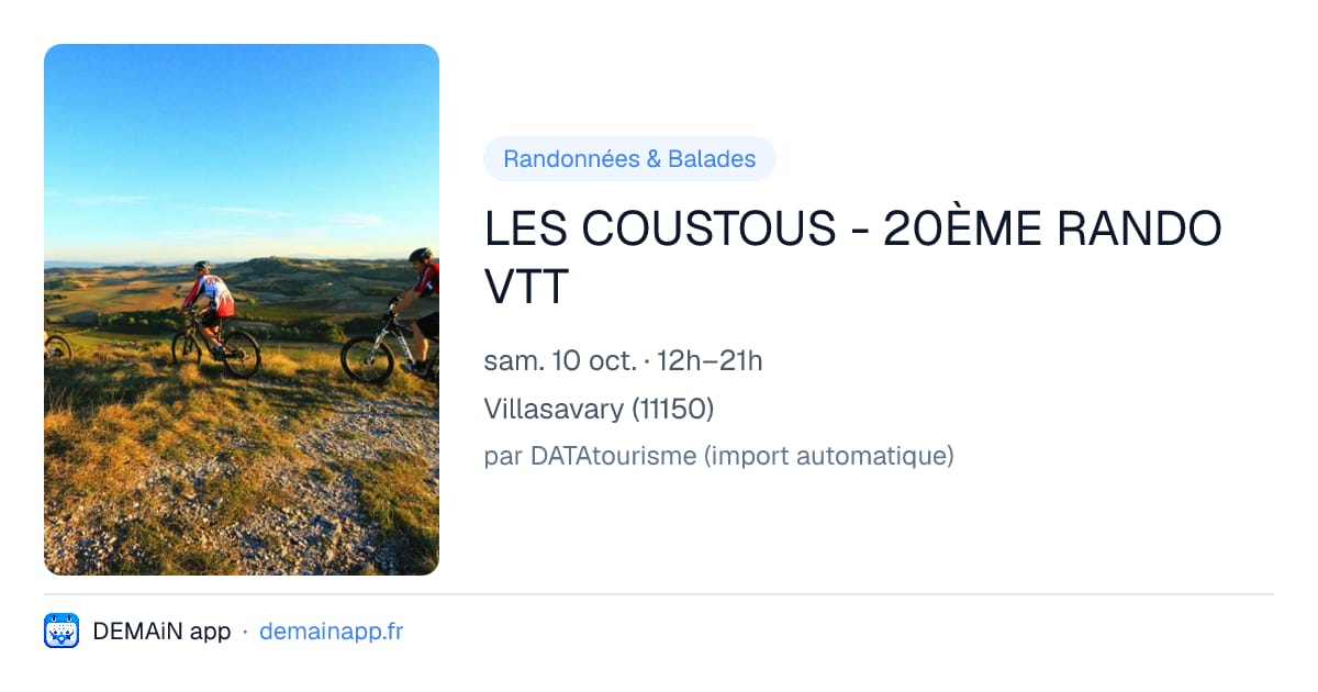 LES COUSTOUS - 20ÈME RANDO VTT — Villasavary