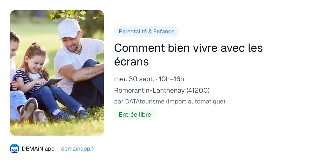 Comment bien vivre avec les écrans — Romorantin-Lanthenay