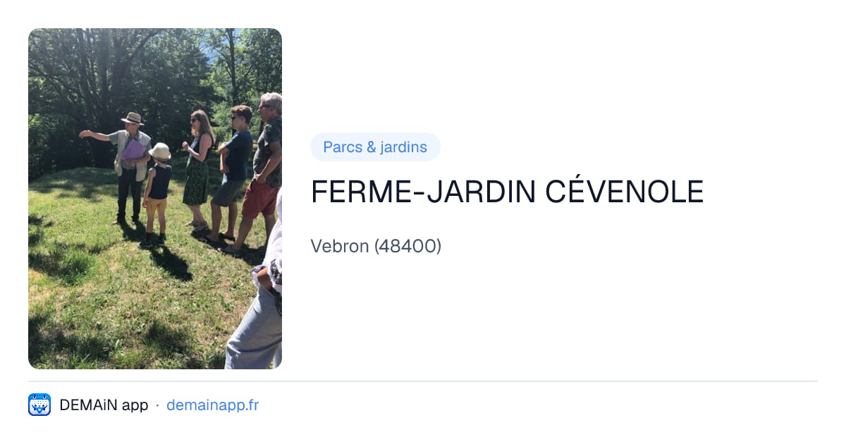 FERME-JARDIN CÉVENOLE — Vebron