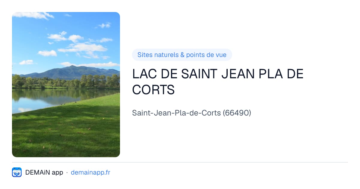 LAC DE SAINT JEAN PLA DE CORTS — Saint-Jean-Pla-de-Corts