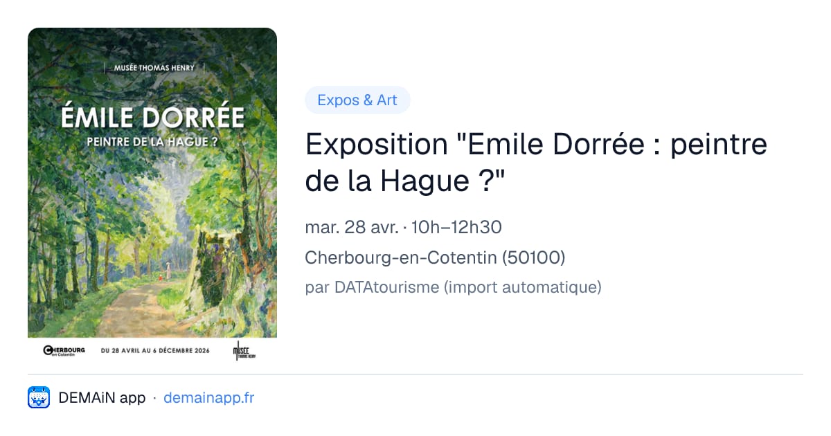 Exposition "Emile Dorrée : peintre de la Hague ?" — Cherbourg-en-Cotentin