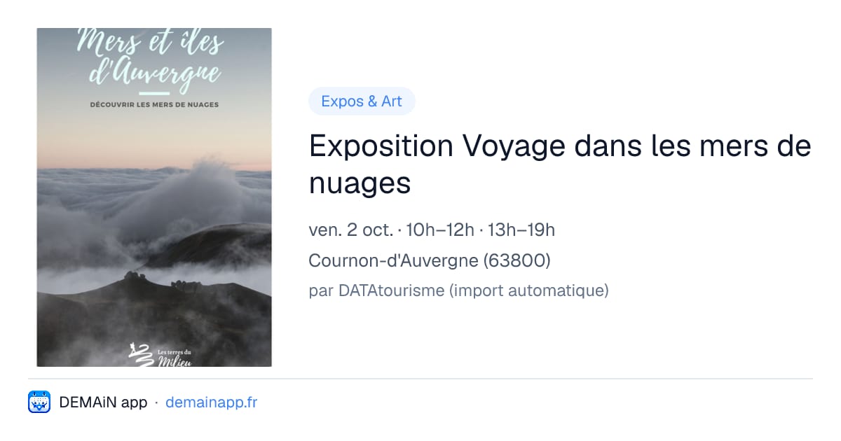 Exposition Voyage dans les mers de nuages — Cournon-d'Auvergne