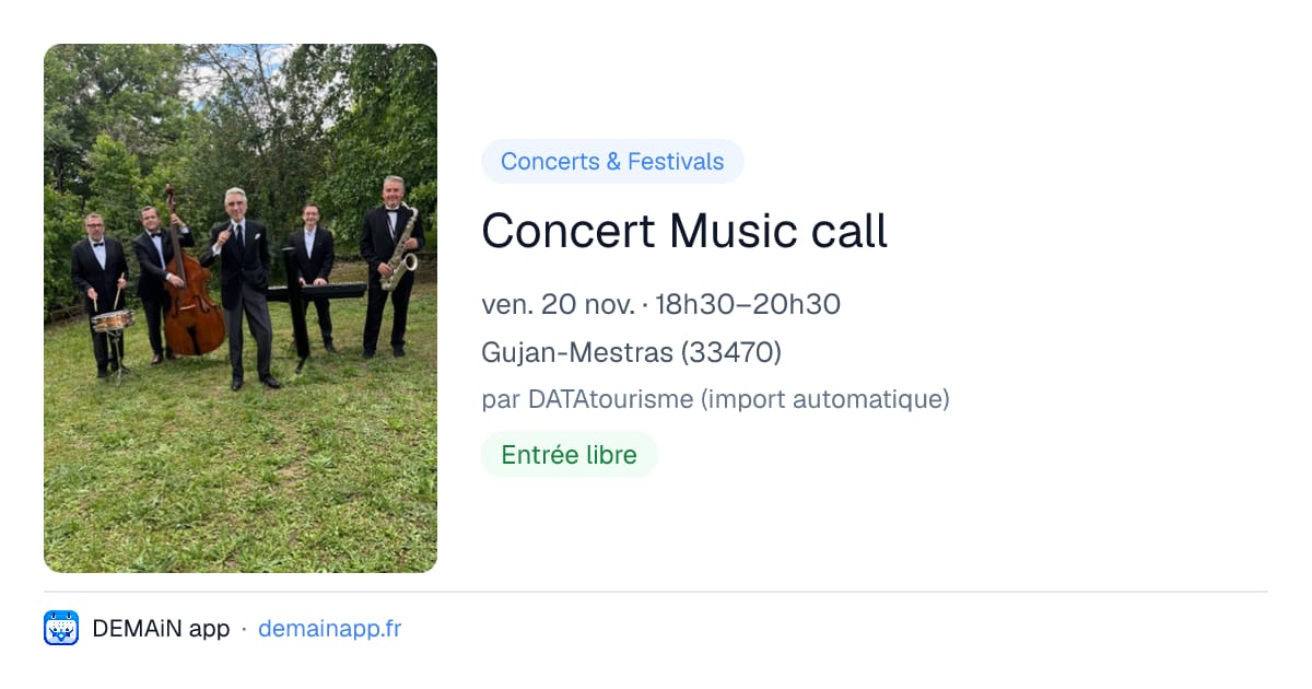 Concert Music call — Gujan-Mestras