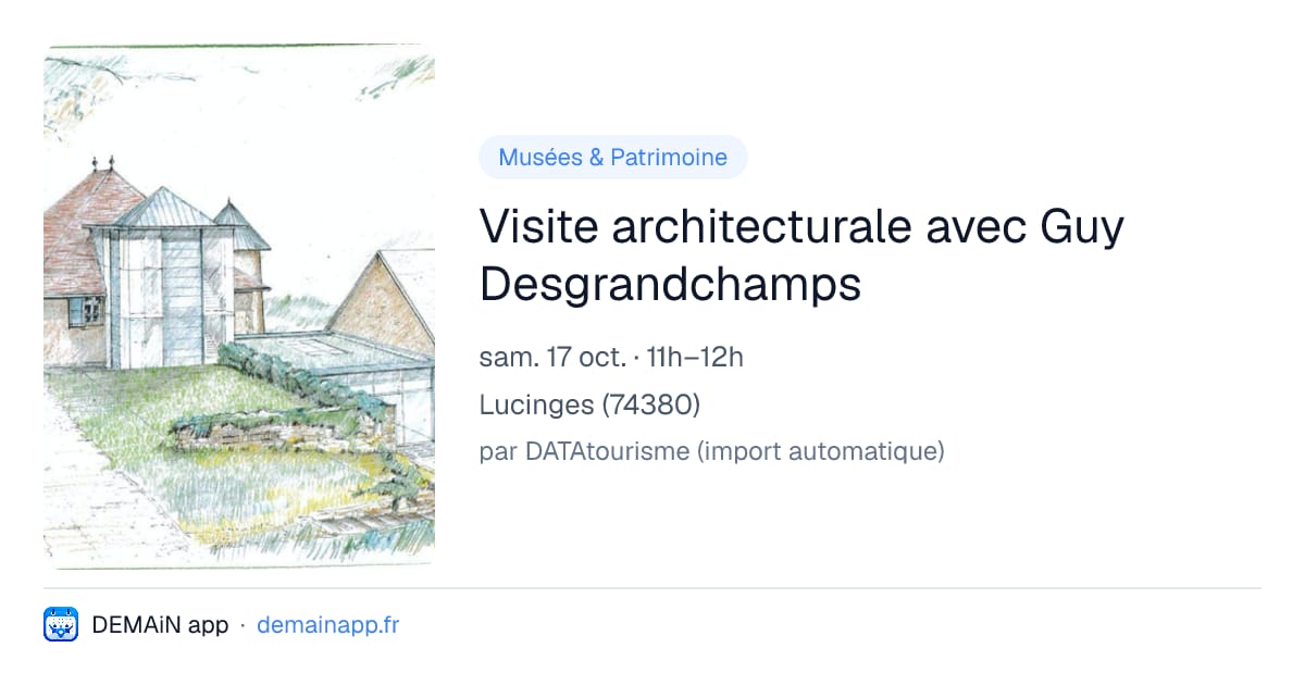 Visite architecturale avec Guy Desgrandchamps — Lucinges
